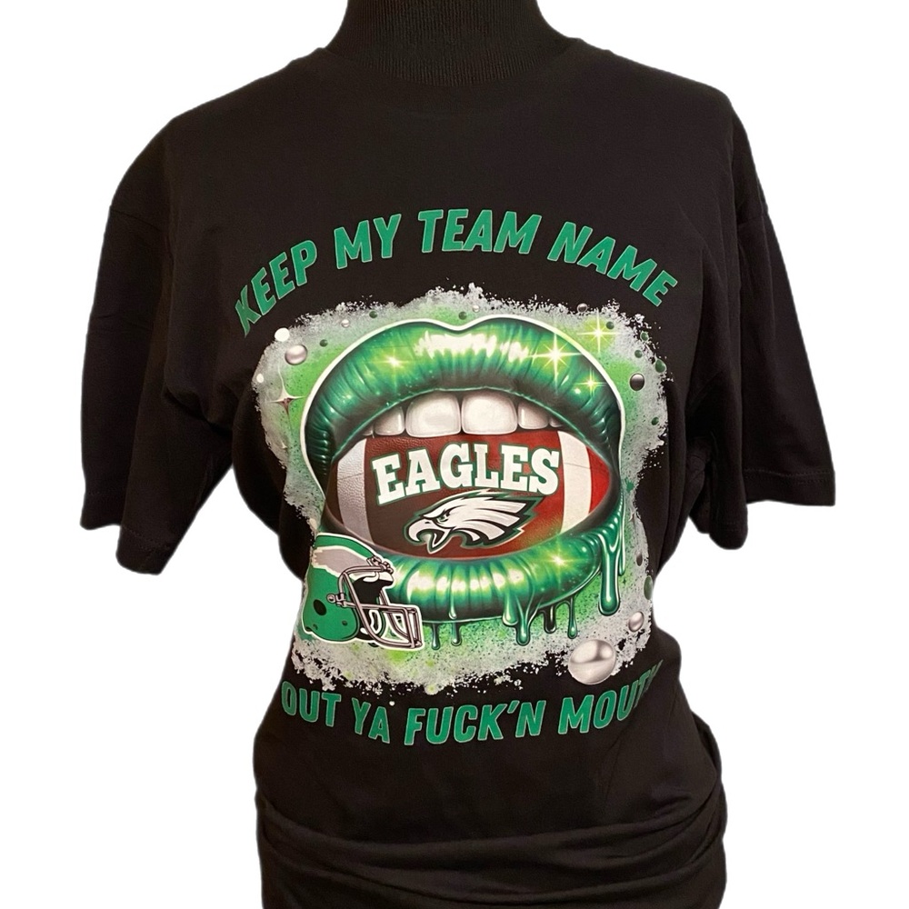 Philadelphia Eagles Keep My Team Name Out Ya F*ck’N Mouth Unisex Graphic T-Shirt